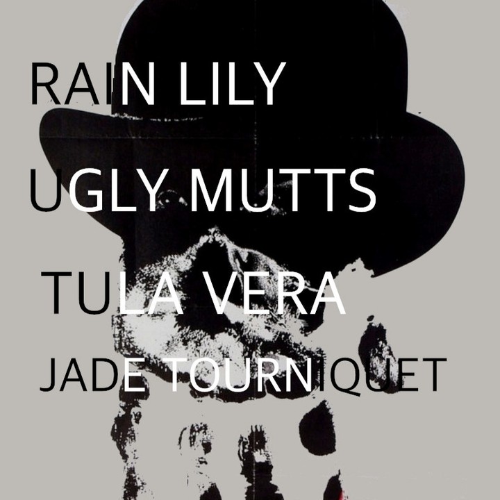 Ugly Mutts / Rain Lily / Tula Vera / Jade Tourniquet at Arlene's Grocery in NYC 4/30/2022