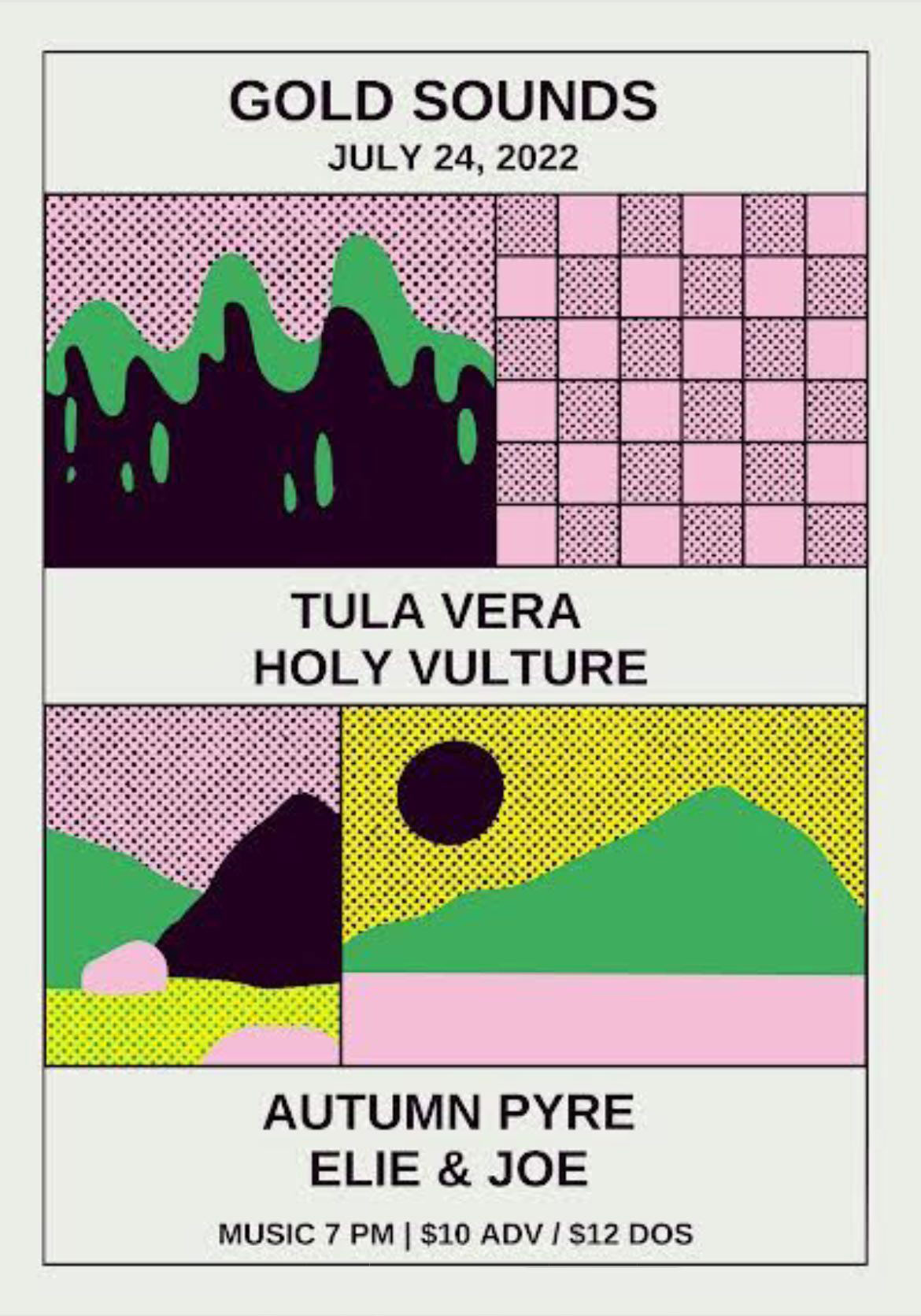 Tula Vera / Holy Vulture / Autumn Pyre / Elie & Joe at Gold Sounds Bar in Brooklyn, NY on 7/24/2022