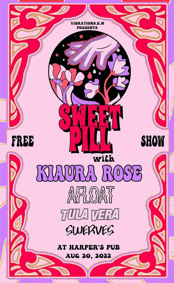 Sweet Pill / Kiaura Rose / Afloat / Tula Vera / Swerves at The Room at Harper's in Clementon, NJ on 8/20/2022