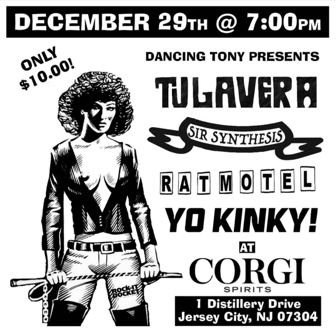 Tula Vera/ Sir Synthesis/ Rat Motel/ Yo Kinky! at Our Corgi Spirits in Jersey City NJ on 12/29/2022