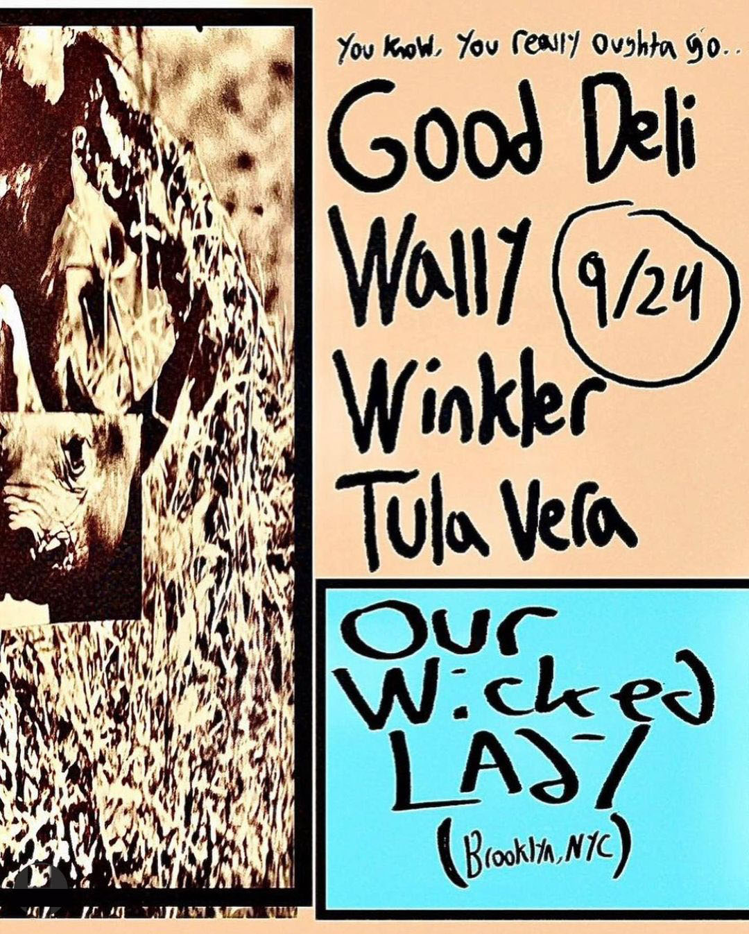 Good Deli/ Wally/ Winkler/ Tula Vera at Our Wicked Lady in Brooklyn, NY on 9/24/2023