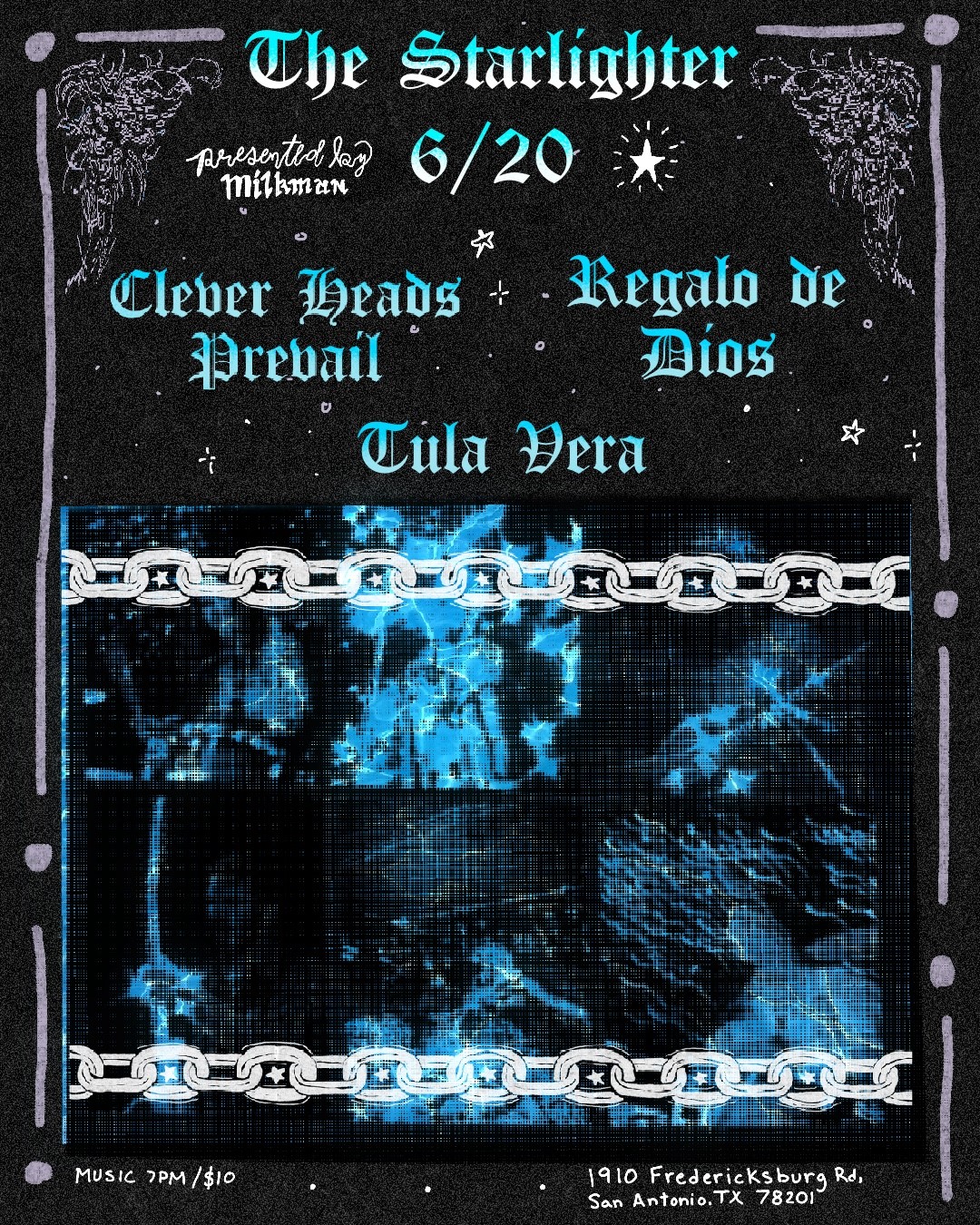 Clever Heads Prevail/ Regalo de Dios/ Tula Vera at The Starlighter in San Antonio tx on 6/20/2024